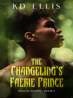 cover image of The Changeling's Faerie Prince